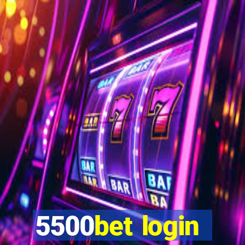 5500bet login